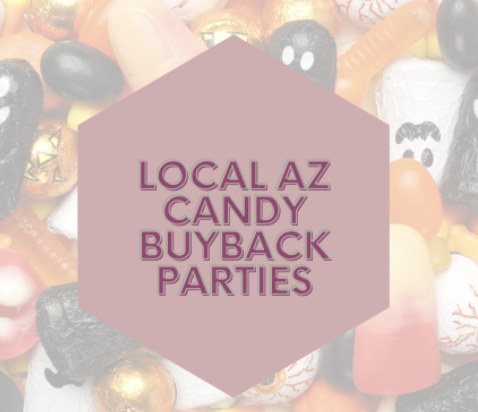 Local AZ Halloween Candy Buybacks